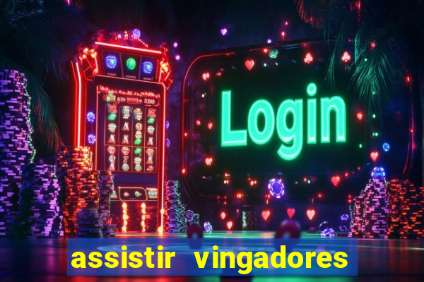 assistir vingadores guerra infinita dublado